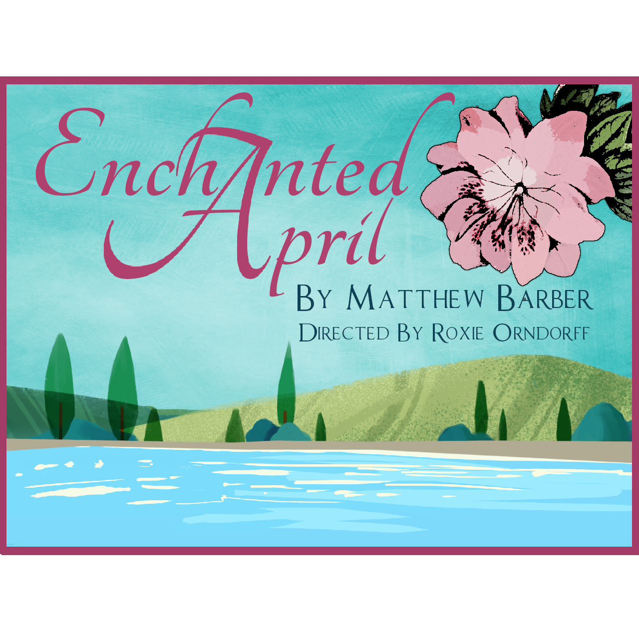 Enchanted April Winchester Little Theatre